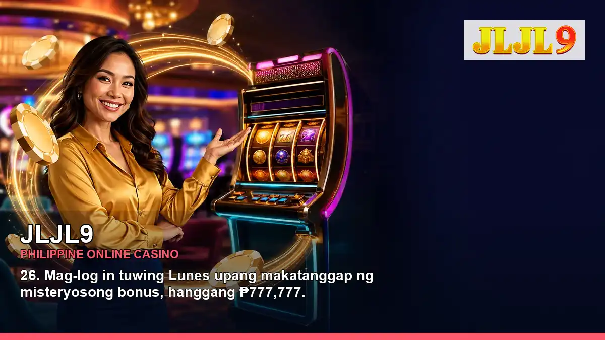 JLJL9 online casino and slot games for Philippine players